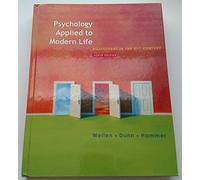 Psychology Applied to Modern Life: Adjustment in the 21st Century (Available Titles Cengagenow)