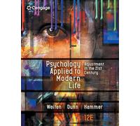 Psychology Applied to Modern Life: Adjustment in the 21st Century (Mindtap Course List)