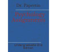 PSYCHOLOGY ASSIGNMENTS: Undergraduate