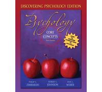 Psychology Core Concepts: Discovering Psychology Edition