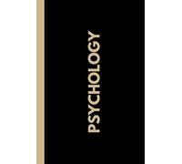 Psychology Degree Notebook: A psychology themed notebook and gift for psychologists and psychology students