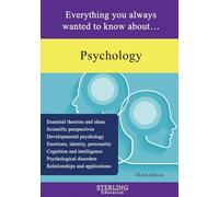 Psychology: Everything You Always Wanted to Know About...