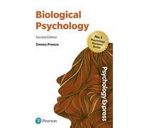 Psychology Express: Biological Psychology