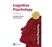 Psychology Express: Cognitive Psychology – Pearson Education