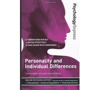 Psychology Express: Personality and Individual Differences (Undergraduate Revision Guide) by Dr Terence Butler (2013-01-18)