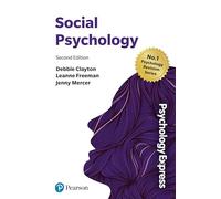 Psychology Express: Social Psychology