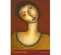 Psychology Fifth Edition by Peter , Boston College, Gray, 5th Large Format Softcover Textbook 654 Pages Plus Indices