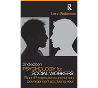 Psychology for Social Workers: Black Perspectives on Human Development and Behaviour