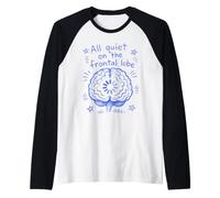 Psychology Humor All Quiet On The Frontal Lobe Brain Fog Raglan Baseball Tee