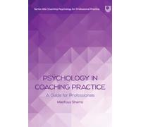 Psychology in Coaching Practice
