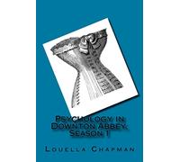 Psychology in Downton Abbey, Season 1 (Quellen Und Forschungen Zur Sprach- Und Kulturgeschichte der)