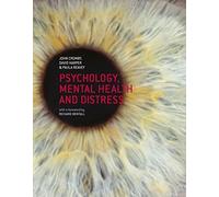 Psychology, Mental Health and Distress by Cromby, John, Harper, David, Reavey, Paula (2013) Paperback