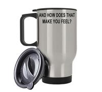 Psychology Mug, Psychologist Gift Idea, Therapist Present, and How Does That Make You Feel, Insulated Travel Mug, Tea, Coffee Mug. (Silver)