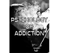 Psychology of Addiction