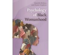 Psychology of Black Womanhood
