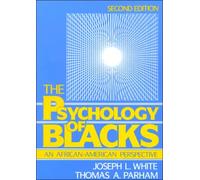 Psychology of Blacks – An African-American Perspective