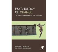 Psychology of Change: Life Contexts, Experiences, and Identities