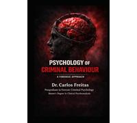Psychology of Criminal Behaviour