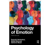 Psychology of Emotion by Paula M. Niedenthal, Maital Neta, Ad... - 9781032485454