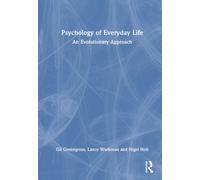 Psychology of Everyday Life : An Evolutionary Approach