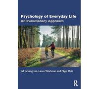 Psychology of Everyday Life: An Evolutionary Approach