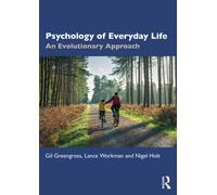 Psychology of Everyday Life : An Evolutionary Approach