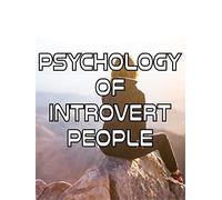 Psychology of Introvert People