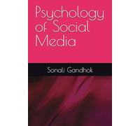 Psychology of Social Media