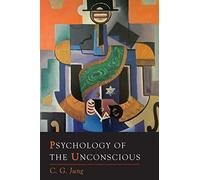 Psychology of the Unconscious