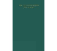 Psychology of the Unconscious: A Study of the Transformations and Symbolisms of the Libido : Supplementary Volume B