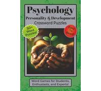 Psychology Personality & Development Crossword Puzzles: Crossword Puzzles with Easy To Read Print about Childhood, Adolescence, and Identity | 6x9 ... Gift for Vacations, Holidays, and Relaxation