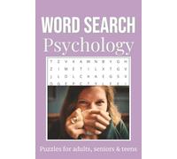 Psychology Puzzle Book: Word Searches with Easy to Read Print about Psychology, Mentality, Thinking and More | 6X9 inches, 110 pages | 50+ Puzzles ... ... Holidays and Free Times (Puzzle Books)
