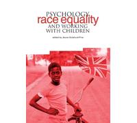 Psychology, Race Equality and Working with Children