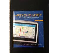 Psychology: The Science of Mind and Behavior