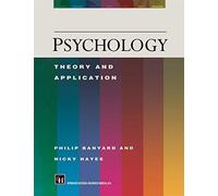 Psychology: Theory and Application