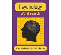 Psychology word search puzzle book: Word Searches with Easy to Read print about psychology, Challenge your Mind, Brain, 6x9 I 50+ puzzles, 110 pages, Gift for Vacation, Holidays, Free time