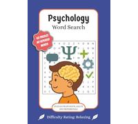 Psychology Word Search Puzzle Book: Word Searches with Easy to Read Print about Psychology, Mental Health, Behaviour and more | 6x9 Inches, 120 pages ... Students, Graduation, Holidays, Family, Nerds