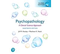 Psychopathology: A Clinical Science Approach, Global Edition