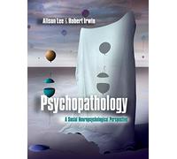 Psychopathology: A Social Neuropsychological Perspective