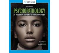 Psychopathology: An Integrative Approach to Mental Disorders (9th Edition)