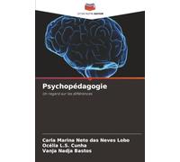 Psychopédagogie: Un regard sur les différences