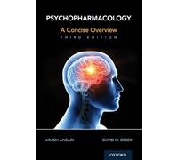 Psychopharmacology – A Concise Overview – Oxford University Press