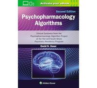 Psychopharmacology Algorithms: Print + eBook with Multimedia: Clinical Guidance from the Psychopharmacology Algorithm Project at the Harvard South Shore Psychiatry Residency Program