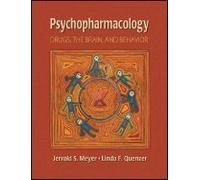 Psychopharmacology Drugs. the Brain. & Behavior