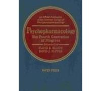 Psychopharmacology: The Fourth Generation of Progress