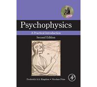 Psychophysics: A Practical Introduction