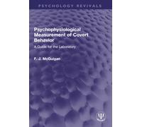 Psychophysiological Measurement of Covert Behavior : A Guide for the Laboratory