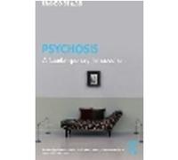 Psychosis