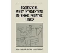 Psychosocial Family Interventions in Chronic Pediatric Illness