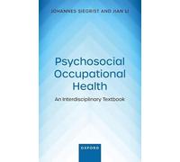 Psychosocial Occupational Health: An Interdisciplinary Textbook